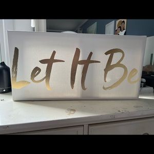 Wall art - “Let it be”